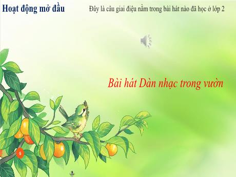 Bài giảng Âm nhạc 3 Sách Kết nối tri thức - Chủ đề 6: Đẹp mãi tuổi thơ - Bài: Nghe nhạc Ước mơ hồng. Ôn bài hát Đẹp mãi ước mơ
