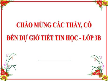Bài giảng Tin học 3 - Chủ đề 6: Giải quyết vấn đề với sự trợ giúp của máy tính - Bài 14: Em thực hiện công việc như thế nào? (Tiết 1) - Trường Tiểu học Đoàn Lập