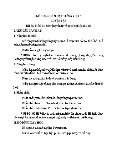 Kế hoạch bài dạy Tiếng Việt 3 - Bài 28: Mở rộng vốn từ nghề nghiệp, câu hỏi - Năm học 2024-2025 - Nguyễn Thị Kim Phượng