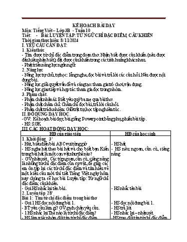 Kế hoạch bài dạy Tiếng Việt 3 - Tuần 10, Bài: Luyện tập Từ ngữ chỉ đặc điểm, câu khiến - Năm học 2024-2025