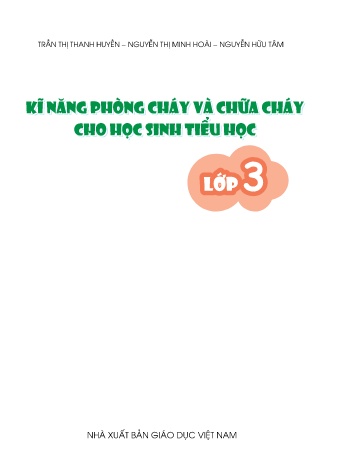 Kĩ năng phòng cháy và chữa cháy cho học sinh Tiểu học